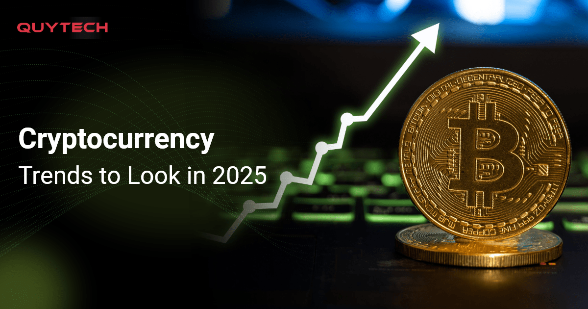 top-cryptocurrency-trends-to-look-in-2025