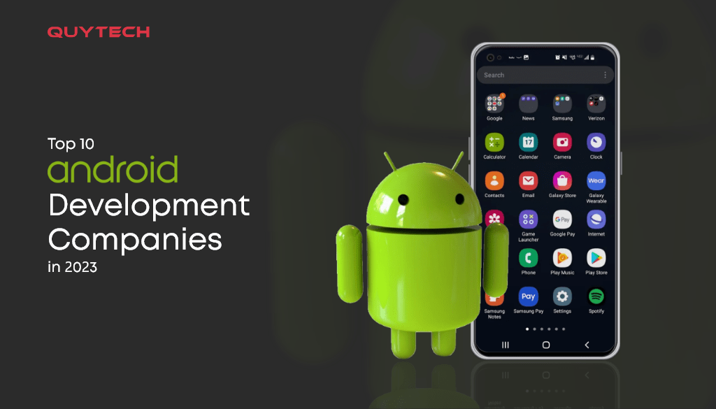 Top 10 Android App Development Companies in 2023