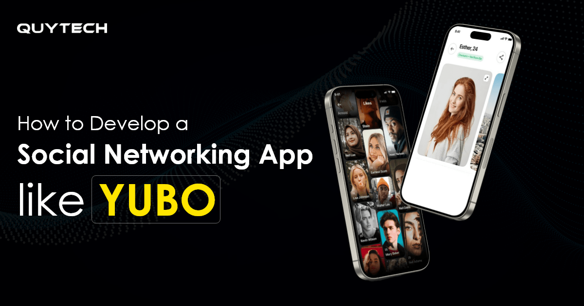 how-to-develop-a-social-networking-app-like-yubo